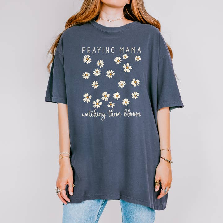 Scripted Pearl - Wholesale Screen Printed T-Shirt - Women's - Praying Mama Watching Them Bloom Daisies Comfort Colors Tee18
