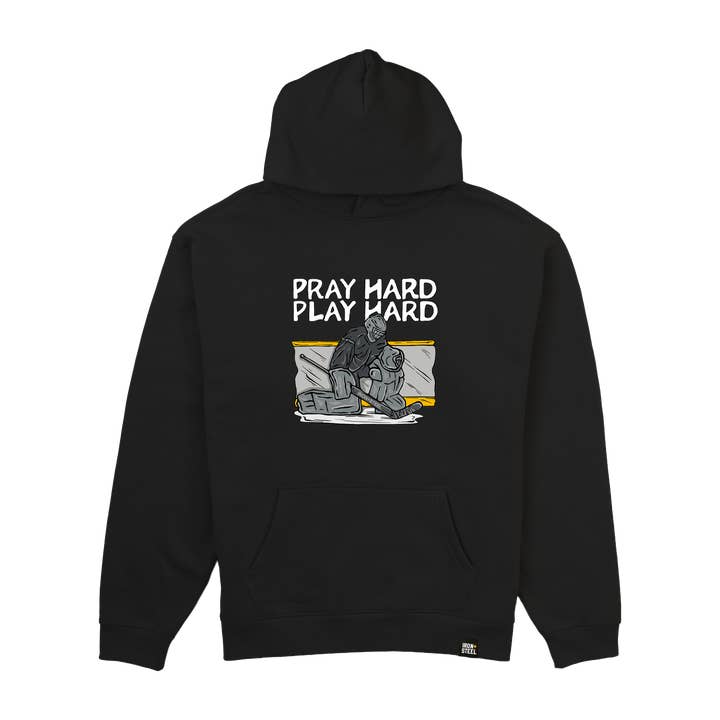 Goalie Pray Hard Play Hard Midweight Hoodie for wholesale by Iron+Steel Hockey