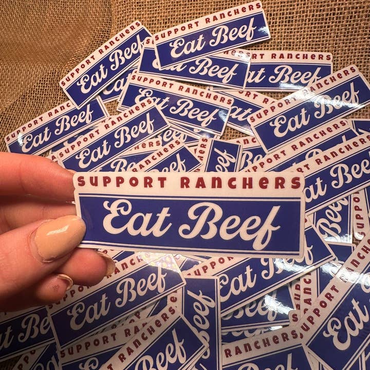 BDN Boutique - Wholesale Sticker - SUPPORT RANCHERS EAT BEEF STICKER3