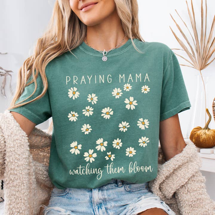 Scripted Pearl - Wholesale Screen Printed T-Shirt - Women's - Praying Mama Watching Them Bloom Daisies Comfort Colors Tee