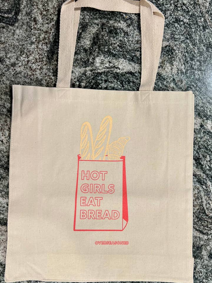 Hot Girls Eat Bread Tote Bag - foodie gift body positivity for wholesale by Overseasoned