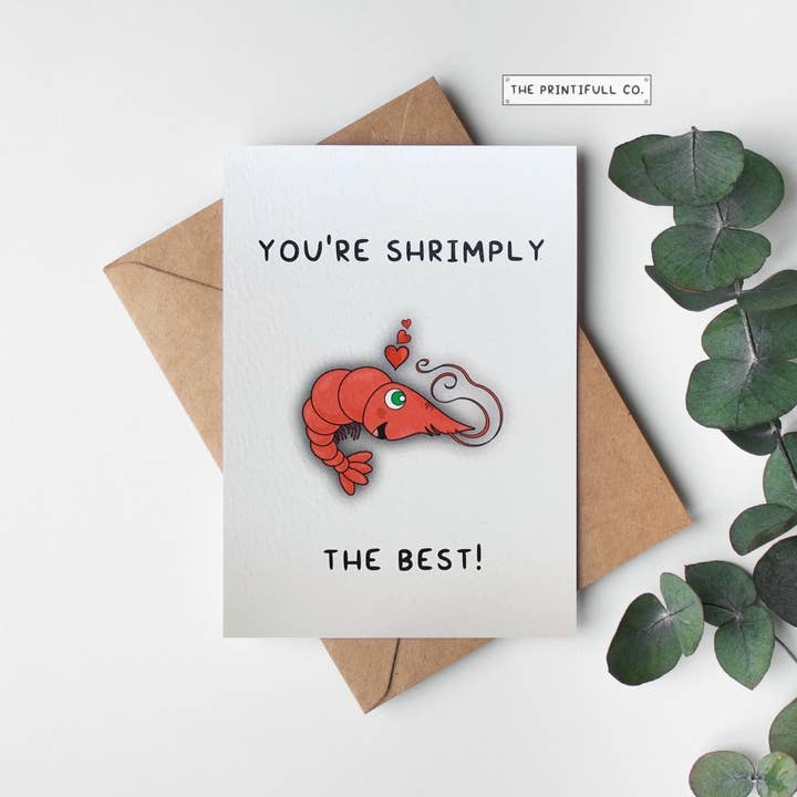 Je bent Shrimply The Best! voor wholesale door The Printifull Co.