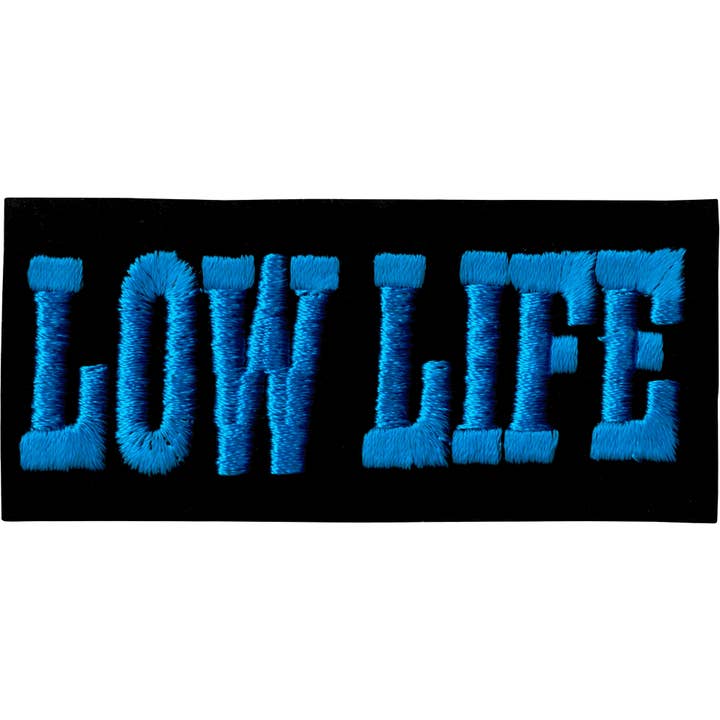 Patch - "Low Life" - Four Color Options for wholesale by Square Deal Recordings & Supplies