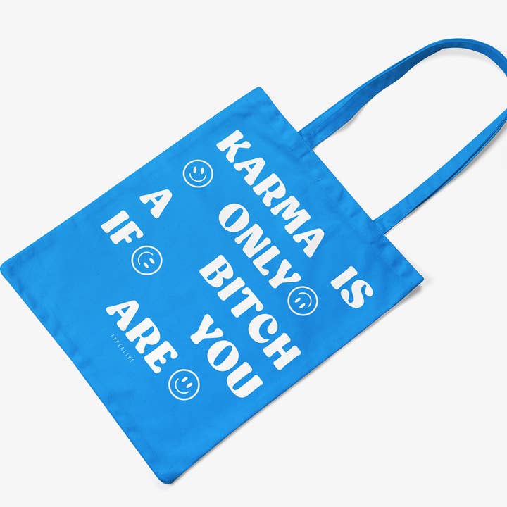 typealive - Wholesale Tote Bag - Unisex - cotton bag/Karma Is Only1