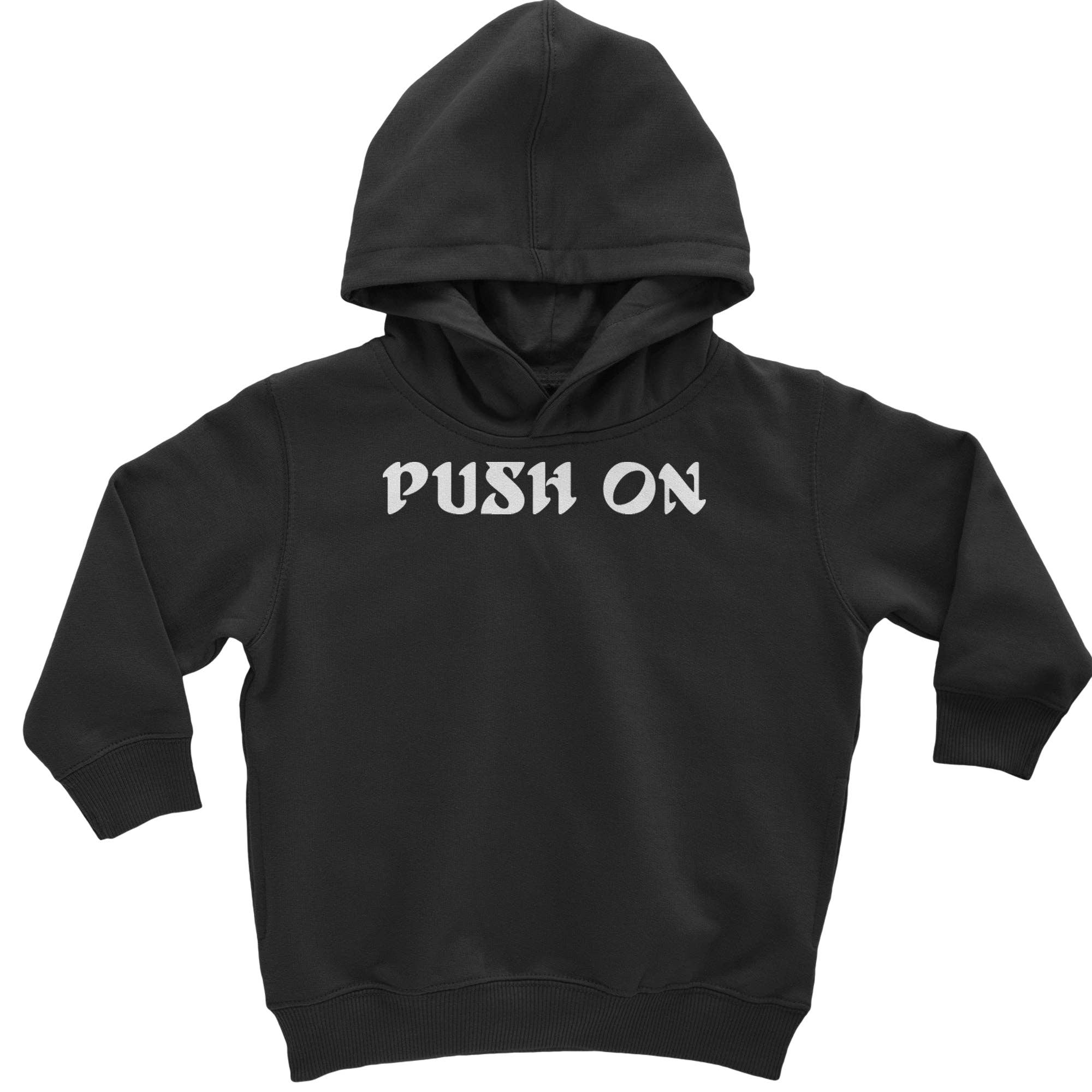 Expression Tees - Wholesale Hoodie - Kids - Push On Tush Push Toddler Hoodie Or Infant Fleece Romper0
