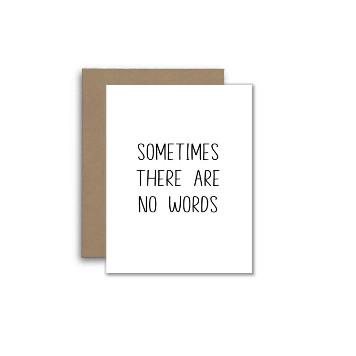 North Star Rustics Greetings - Wholesale Sympathy Card - Sympathy Card – Sometimes There Are No Words 💔0