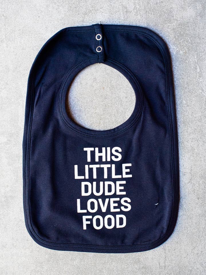 This little dude loves food - bib for wholesale by Chickslovefood