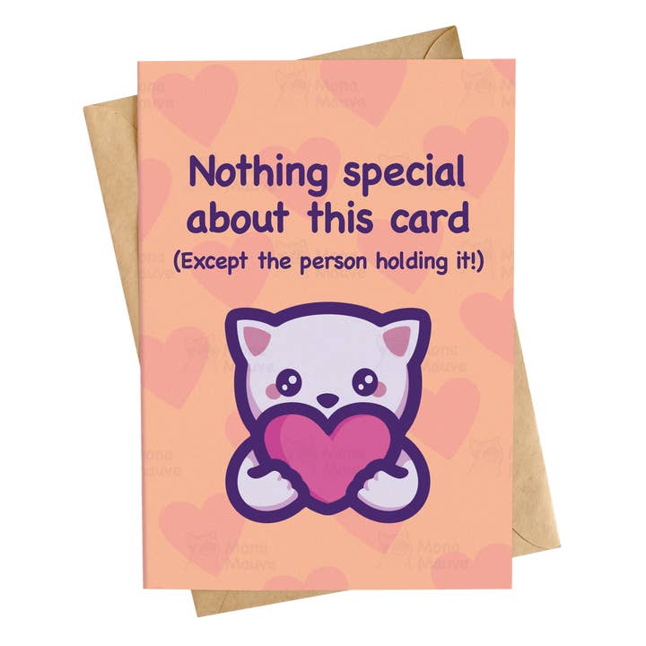 Cute Cat Card | Nothing Special About This Card for wholesale by Mona Mauve • Silly Art!