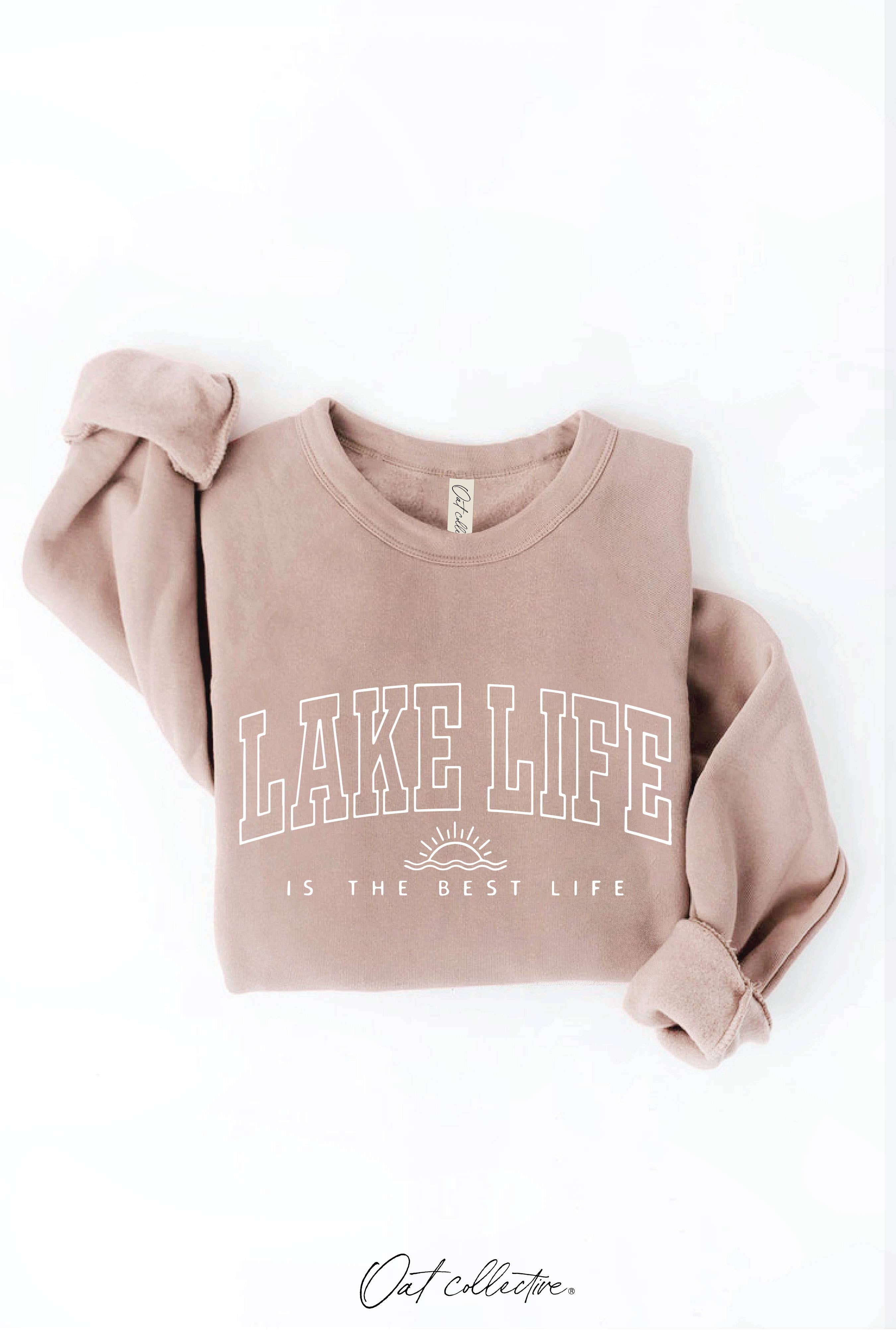 OAT COLLECTIVE - Wholesale Graphic Sweatshirt - Women's - LAKE LIFE IS THE BEST LIFE Graphic Sweatshirt17