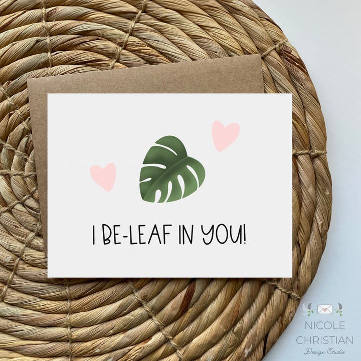 I Be-Leaf in You - Encouragement card for the plant lover for wholesale by Nicole Christian - Illustration