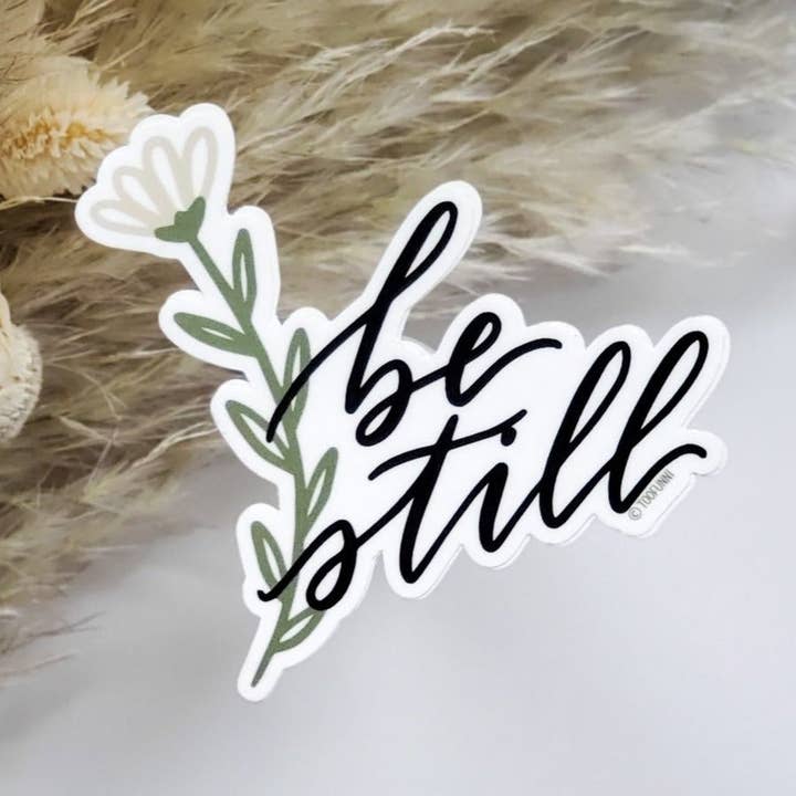 BE STILL - Sticker vinyle pour la vente par Toofunni