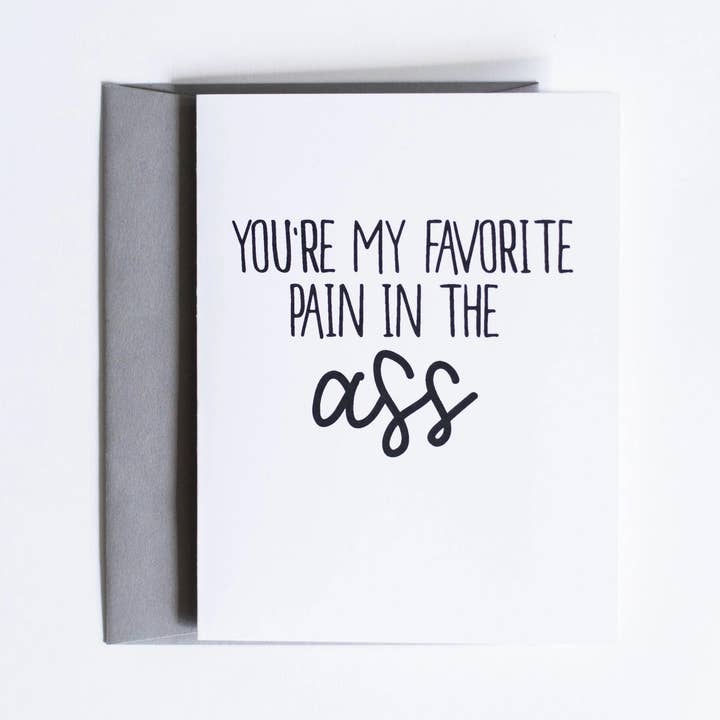 Du är min favorit smärta i arslet för wholesale av Sassper Goods