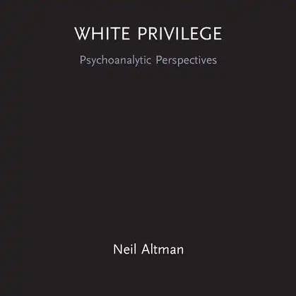 Books by splitShops - Wholesale Book - Adult - White Privilege: Psychoanalytic Perspectives - Paperback