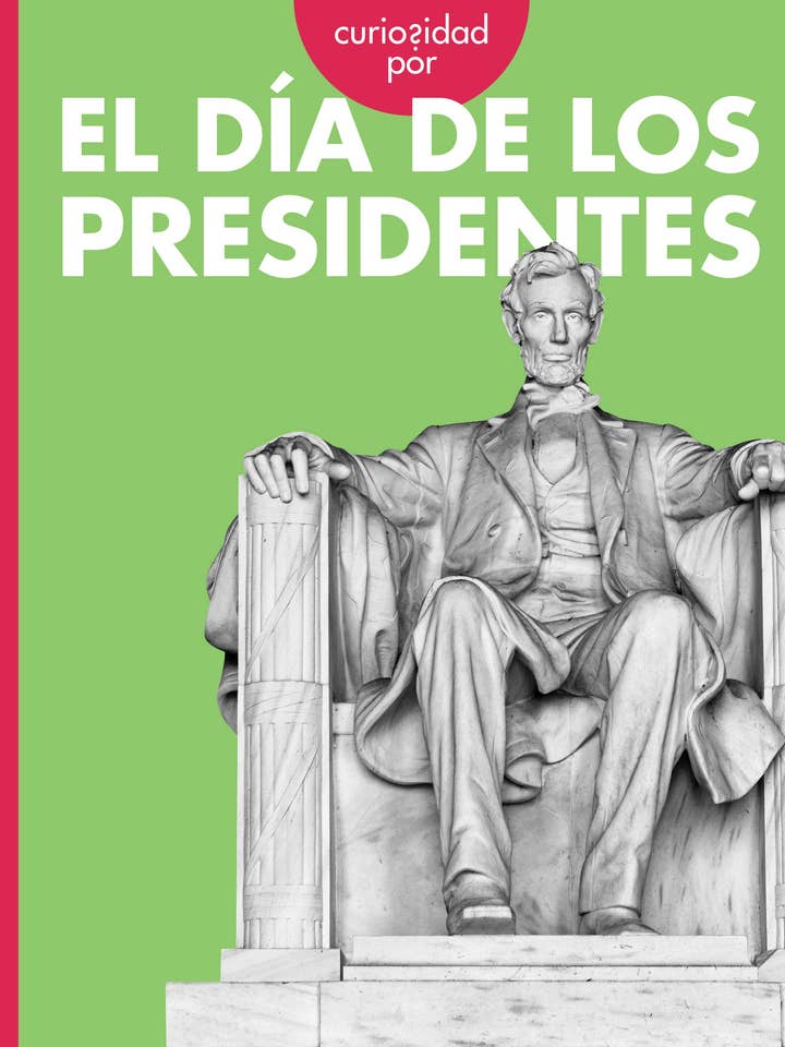 Curiosidad por el Día de los Presidentes for wholesale by Amicus Publishing