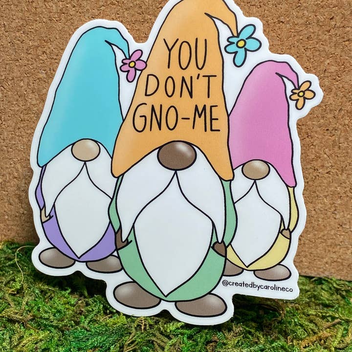 Tu Não Gnome Me Vinyl Sticker por atacado de Created By Caroline Co