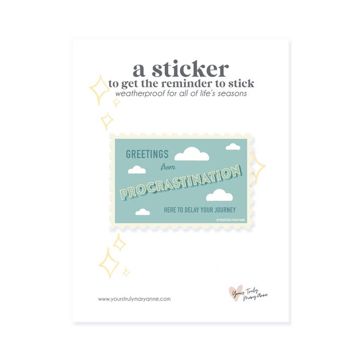 Yours Truly, Mary Anne - Wholesale Phone & Laptop Stickers - Procrastination Stamp Sticker