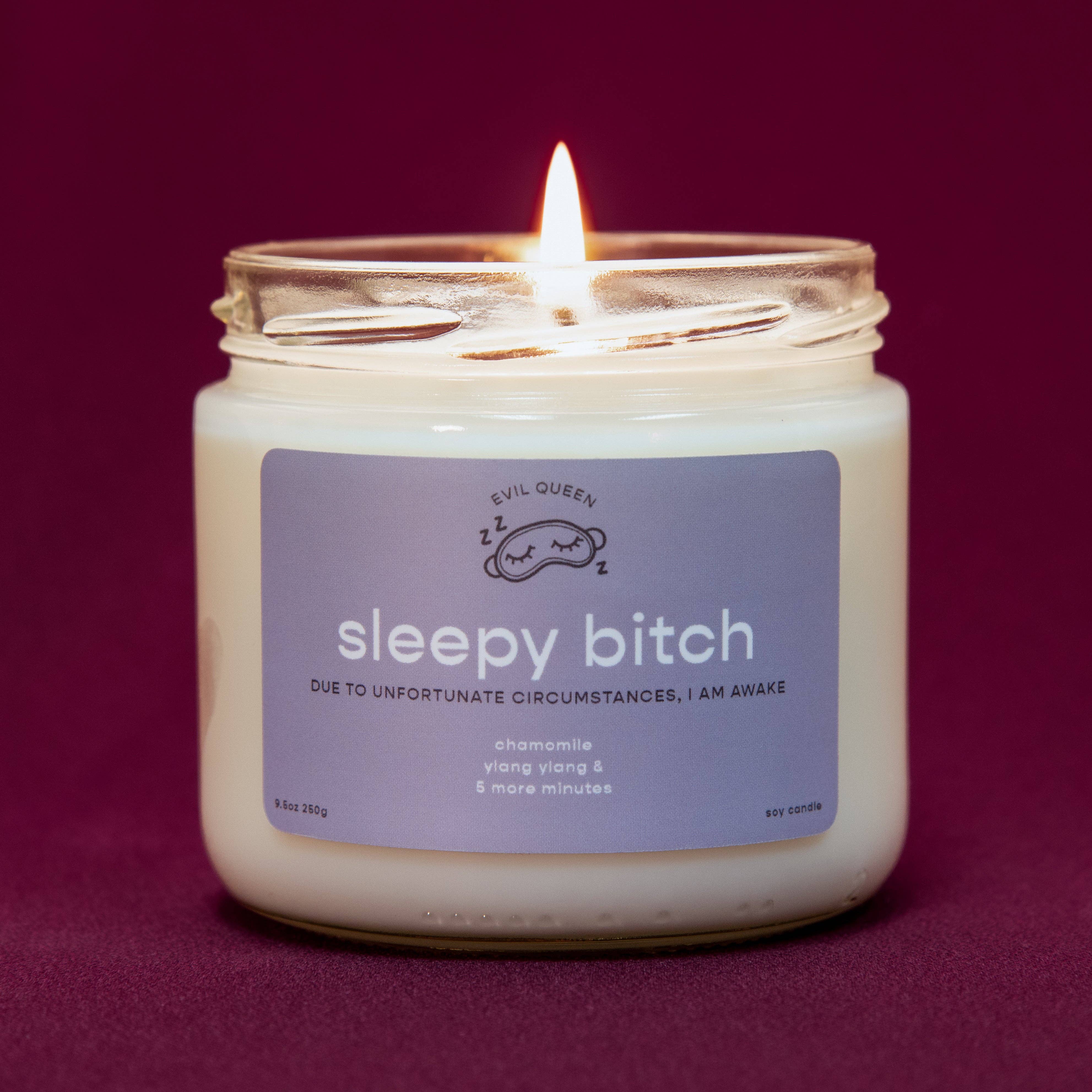Evil Queen - Wholesale Jar/Filled Candle - Sleepy Bitch - 100% Soy Candle