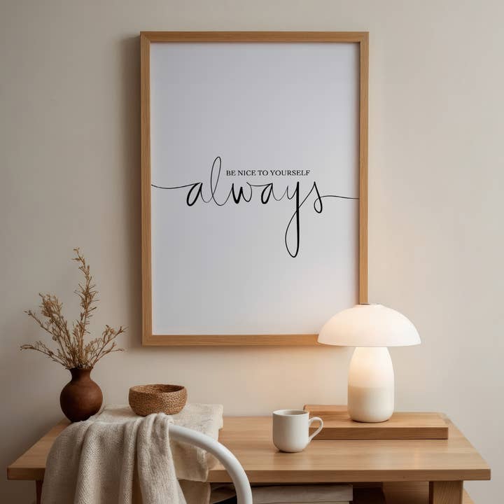 Tales by Jen - Wholesale Poster - Be Nice to Yourself Always Poster7