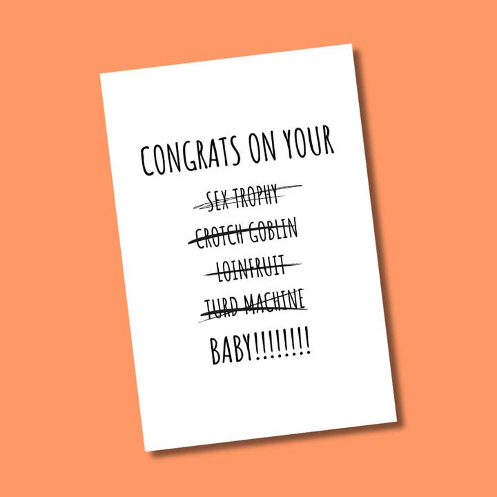 Congratulazioni per il tuo trofeo sessuale, goblin dell'inguine, frutto dei lombi... per la vendita all'ingrosso da parte di Two Brits Print Co