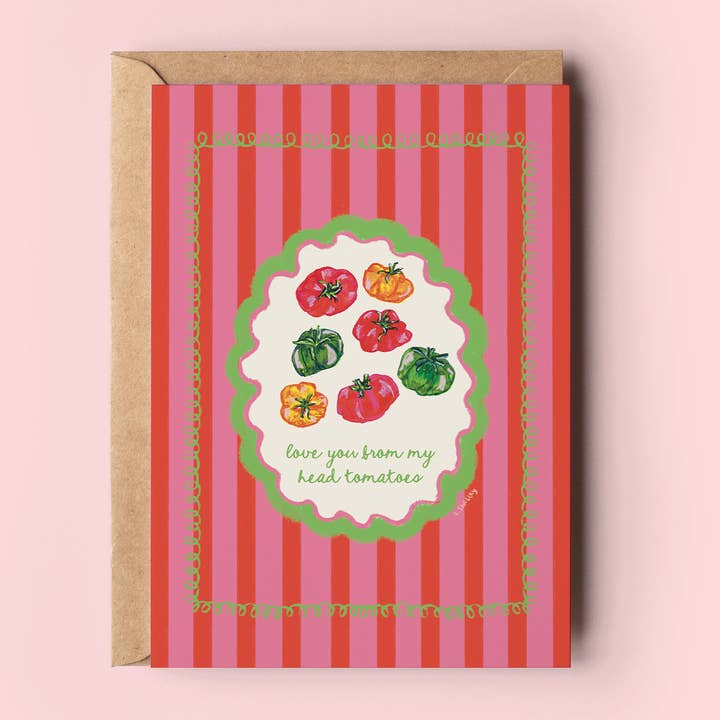 The Shelley Society - Wholesale Love Card - Love You From My Head Tomatoes Greeting Card