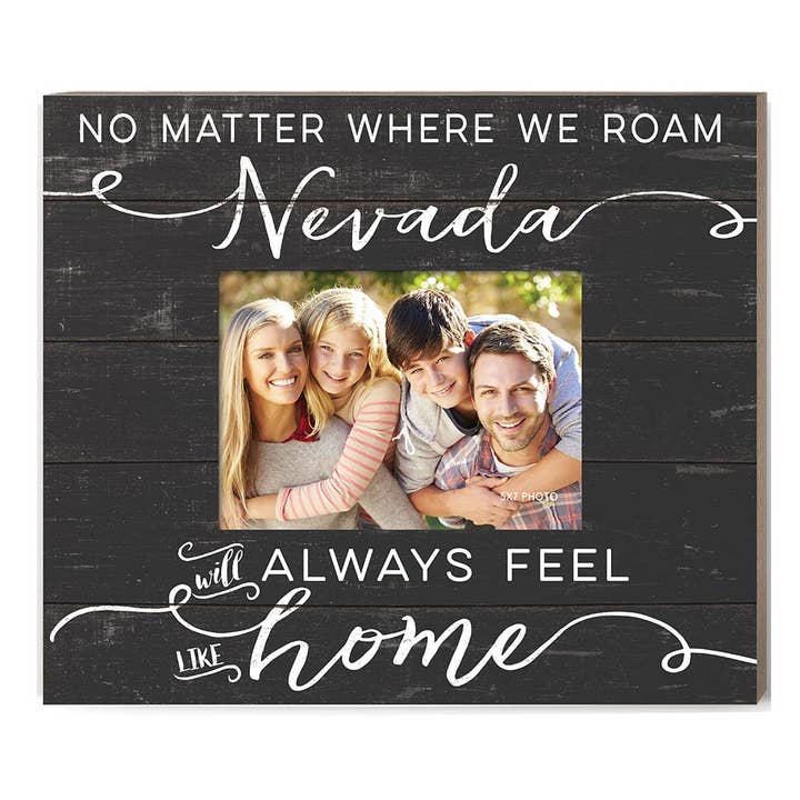 Weathered Slat Photo Frame Feels Like Home Nevada for wholesale by Kindred Hearts