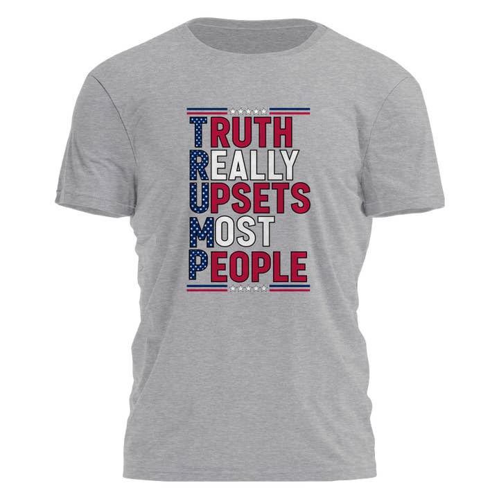 Truth Really Upsets Most People Tee - 2355 for wholesale by I Love My Freedom
