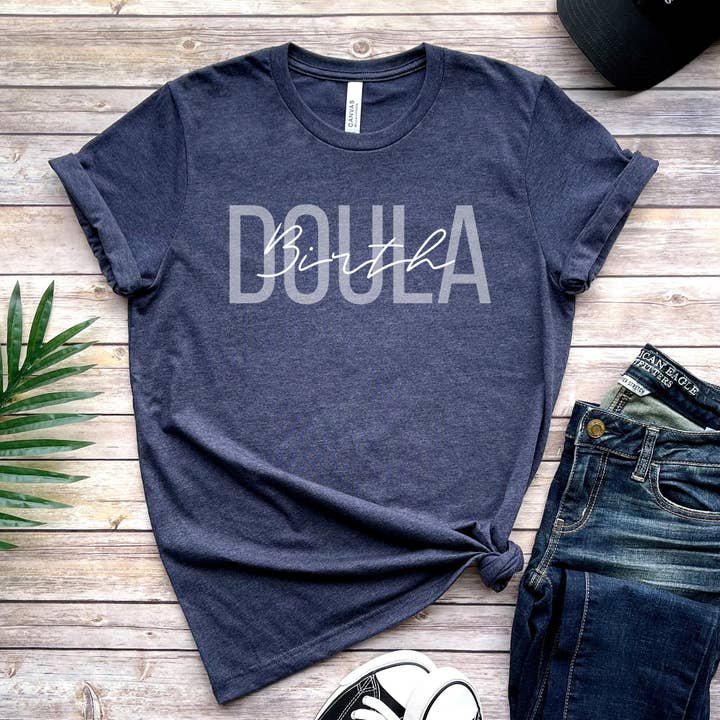APComfortPrints - Wholesale Screen Printed T-Shirt - Women's - Doula Birth Shirt, Let's Doula This T-Shirt4