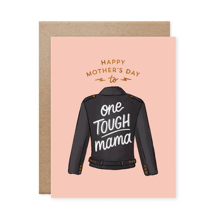 One Tough Mama Card for wholesale by Naomi Paper Co.