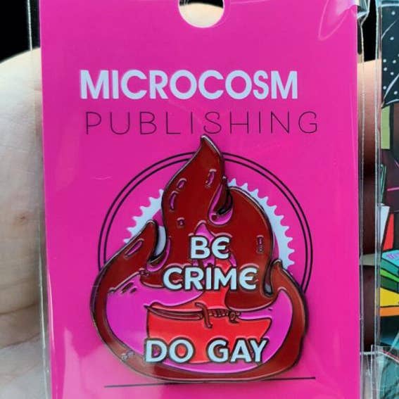Be Crime Do Gay Enamel Pin for wholesale by Microcosm Publishing & Distribution