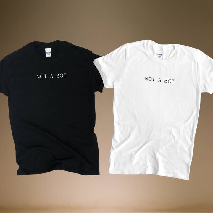 Not a Bot T-shirt | Bot | Streamer | Unisex | Gamer (Copy) for wholesale by Bridgzilla Gaming LLC