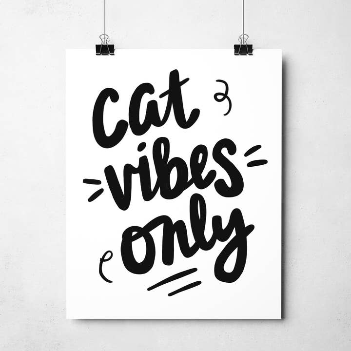 Hand Lettered Art "Cat Vibes Only" for wholesale by Kitties and Cabernet
