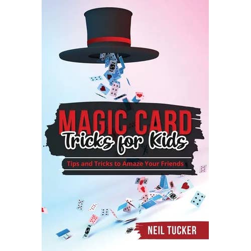 Books by splitShops - Wholesale Fantasy - Magic Card Tricks for Kids: Tips and Tricks to Amaze Your Friends - Paperback
