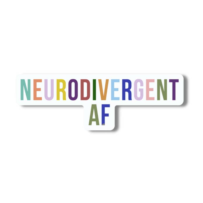Neurodivergent AF - 3" Funny Vinyl Sticker for wholesale by Imperfect Inspiration