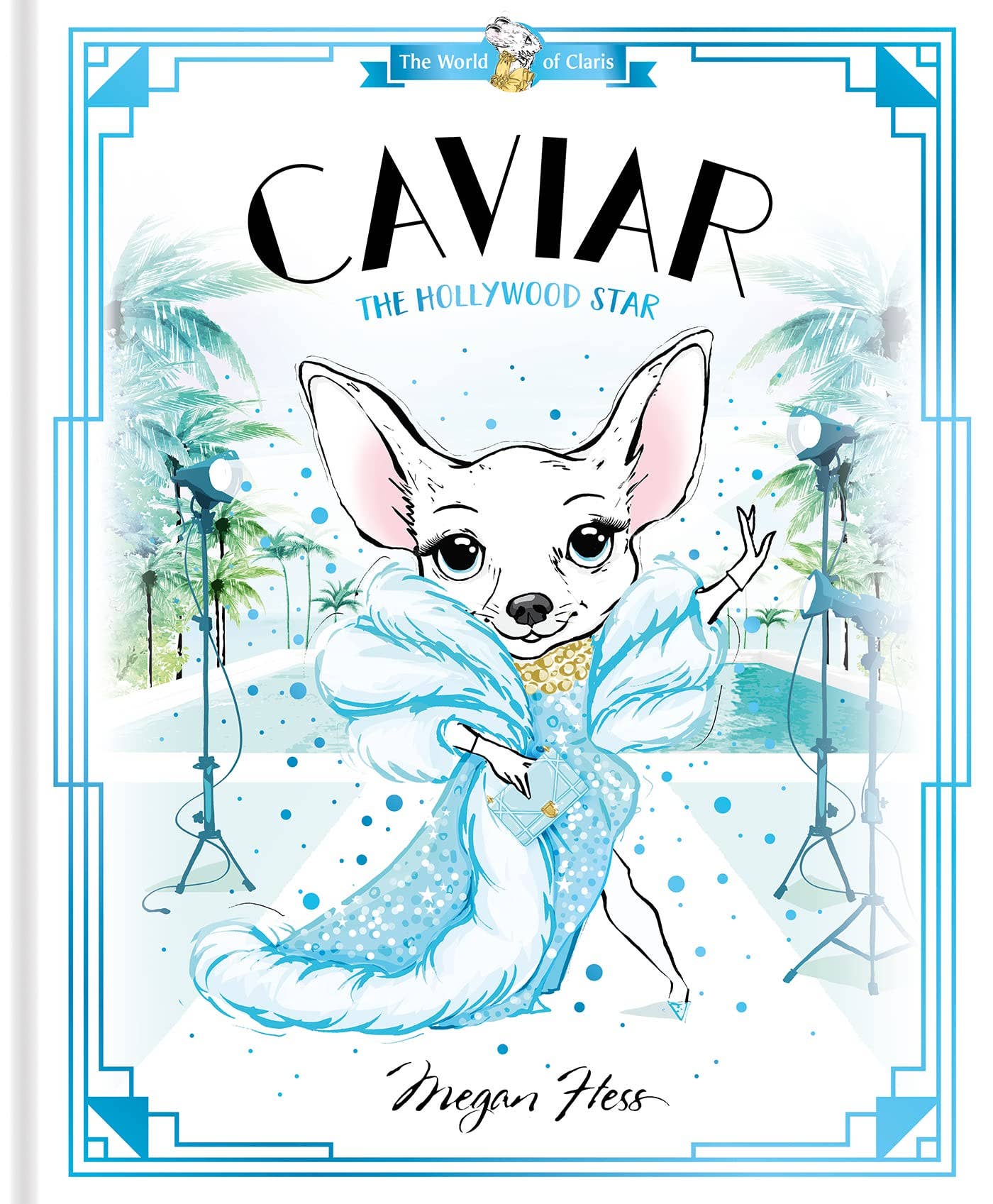 Boon Books - Wholesale Pet  Book - Caviar: The Hollywood Star: World of Claris by Hess, Megan0