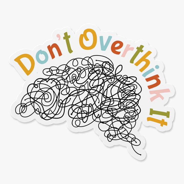 Don't Overthink It Brain Scribble Sticker | Vinyl Sticker, Waterproof Sticker, ADHD Sticker, Neurodivergent, Laptop Decals for wholesale by Sleepy Unicorn Studio