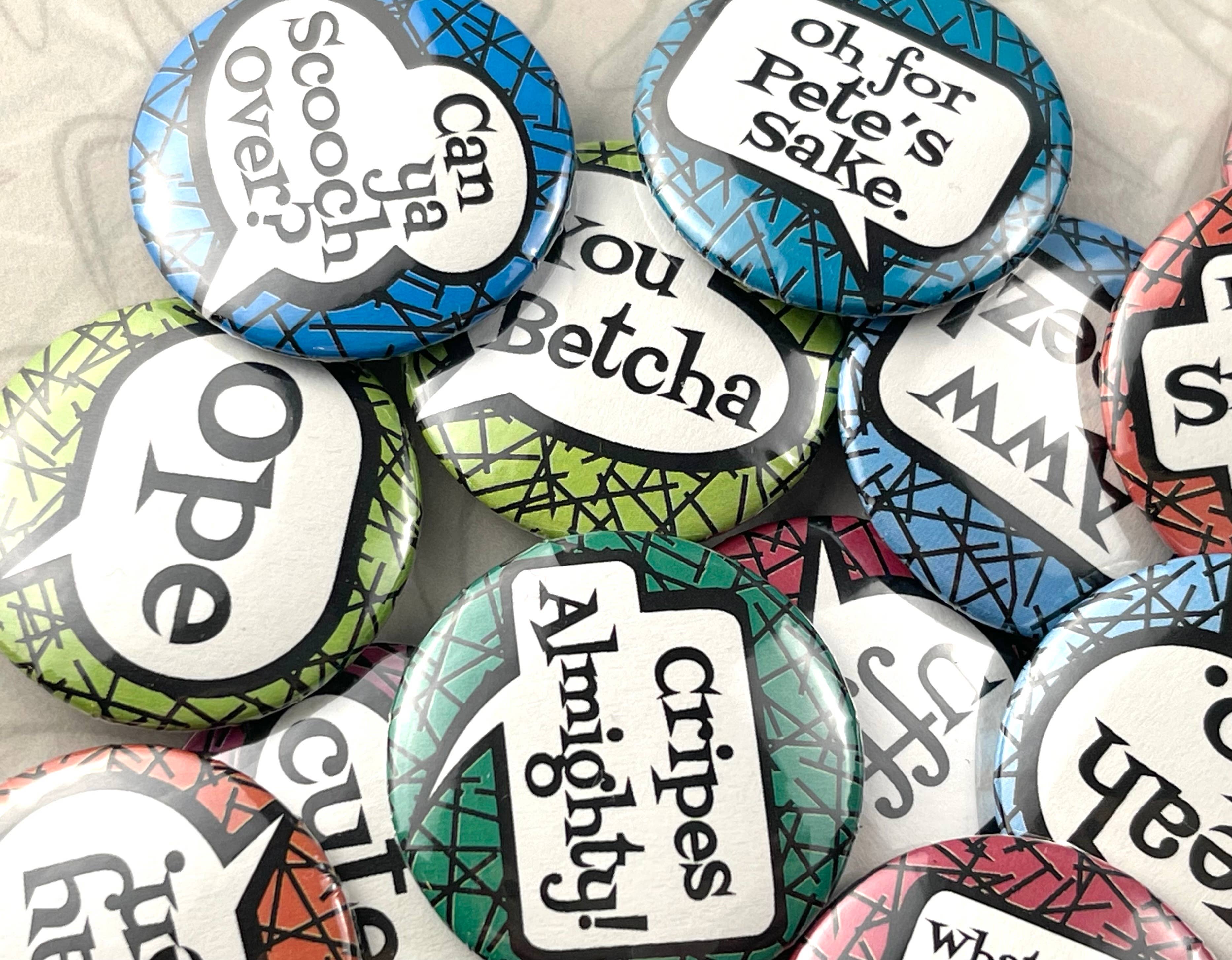 Beckamade - Wholesale Lapel Pin/Button - 18 Comic Style Midwest Sayings  1.25 inch Round Button Pins1
