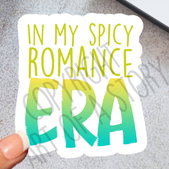 In my spicy romance era - Book Lover - Waterproof Sticker for wholesale by Art of a Story