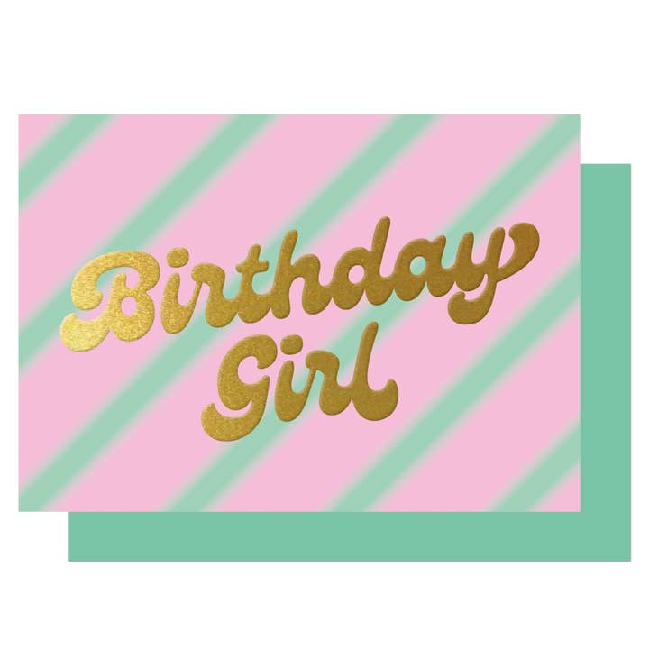 Birthday Girl pink & mint stripe hot foiled card for wholesale by Lucky Ink