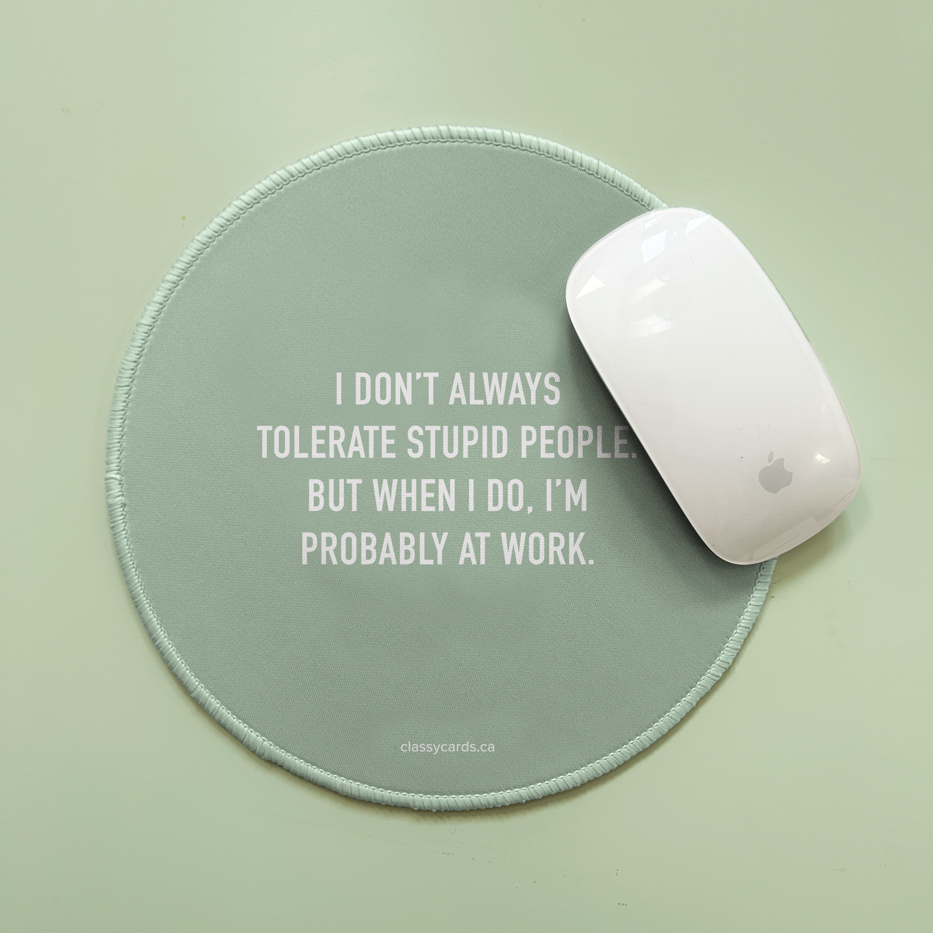 Classy Cards Creative - Wholesale Mousepad/Trackpad - Tolerate People Mousepad1