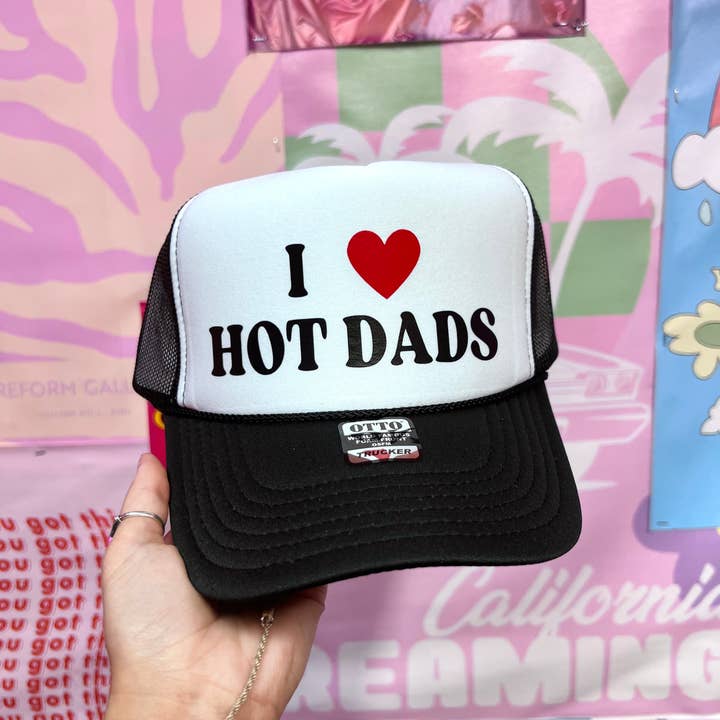 Happy Hour – wholesale Trucker hat – Women’s – I Love Hot Dads - Trucker Hat