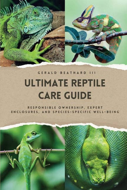 Books by splitShops - Wholesale Pet  Book - The Ultimate Reptile Care Guide: Responsible Ownership, Expert Enclosures, And Species-Specific Well-being - Paperback0