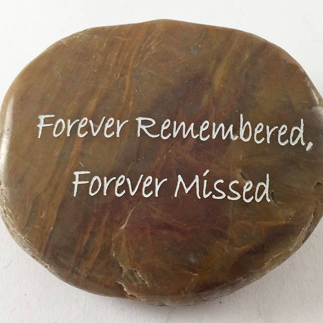 Inspirational River Rock- Forever Remembered, Forever Missed for wholesale by SHOPGIVECOURAGE