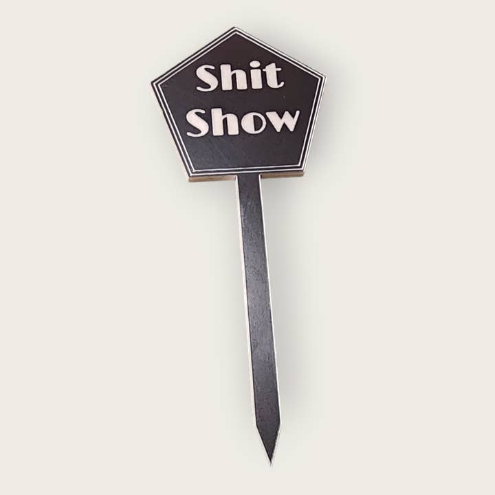 Olive Branch Laserworks - Wholesale Garden/Lawn Stake - Snarky Plant Stakes6