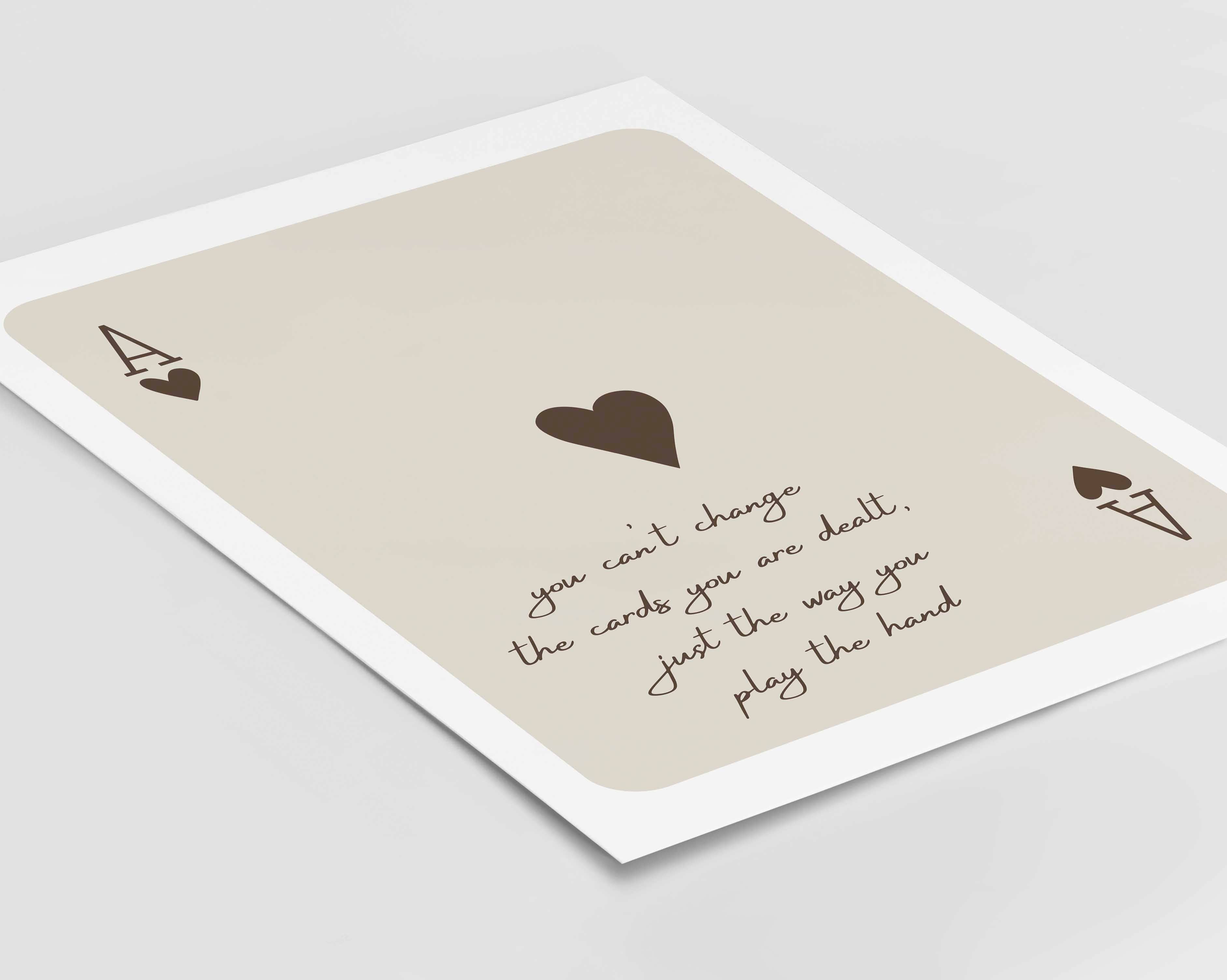 D'LUXE PRINTS - Wholesale Poster - The Cards You Are Dealt Print8
