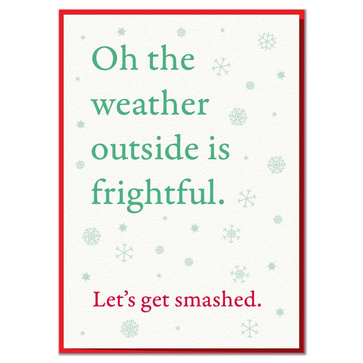 Lets Get Smashed. Funny Christmas Card for wholesale by Mungo And Shoddy