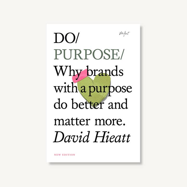 Do Purpose, Guide to Building a Purpose-Led Brand for wholesale by Do Books
