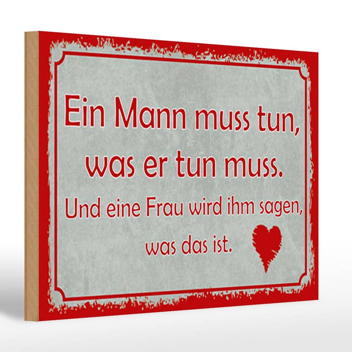Træskilt ordsprog 20x30 cm En mand må gøre, hvad han skal gøre for engroshandel hos Femer