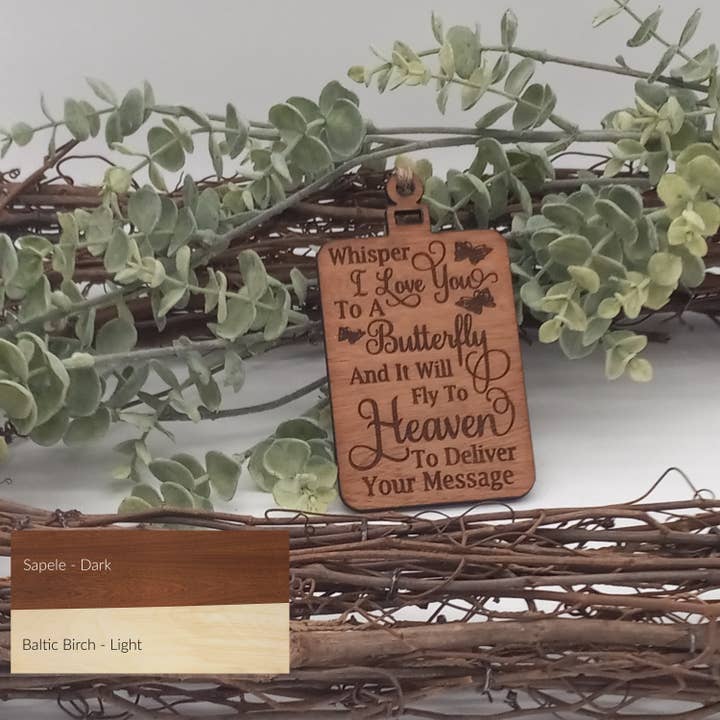 Whisper I Love You To A Butterfly Laser Engraved Wood Ornament, Gift Tag, Keepsake, Gift, Baltic Birch, Sapele, you choose color for wholesale by Expressions Engraved