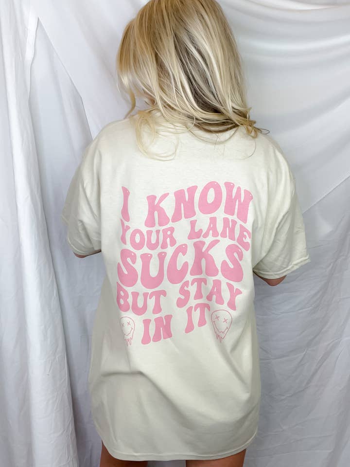 Camiseta I Know Your Lane Sucks por atacado de The Sassy Owl
