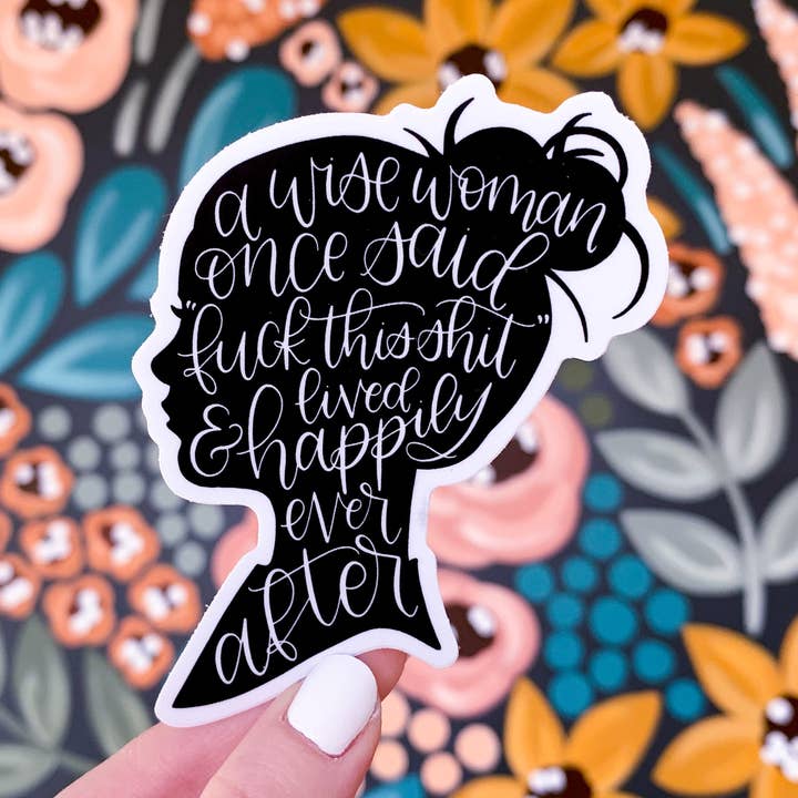 Elyse Breanne Design - Vendita all'ingrosso Adesivo - Adesivo «Una donna saggia», ha detto una volta0